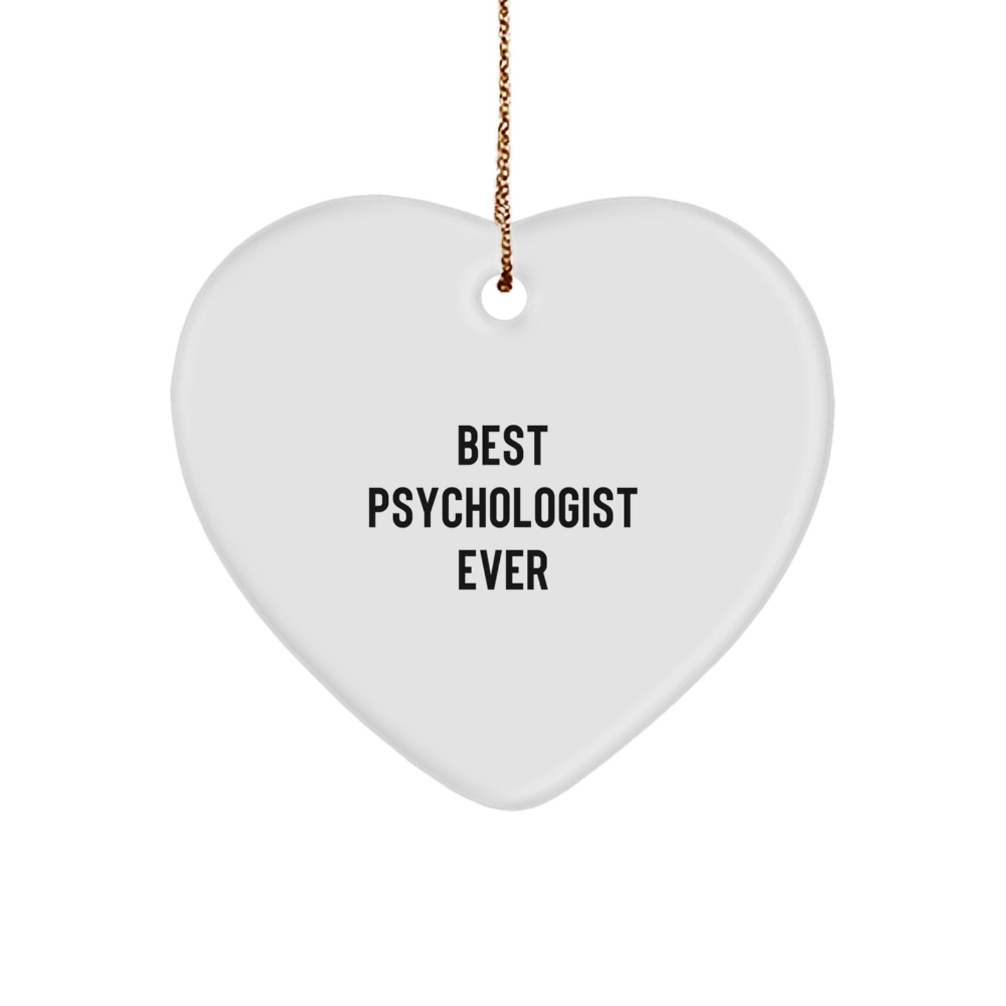 Psychologist Best Psychologist Ever Christmas Ornament for Him Gift - Image 1