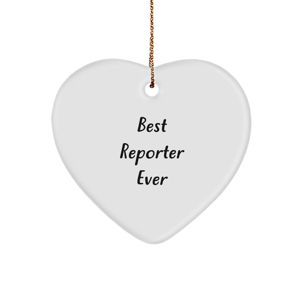 Christmas Unique Gift Reporter Heart Ornament for Her Best Reporter Ever - Image 1
