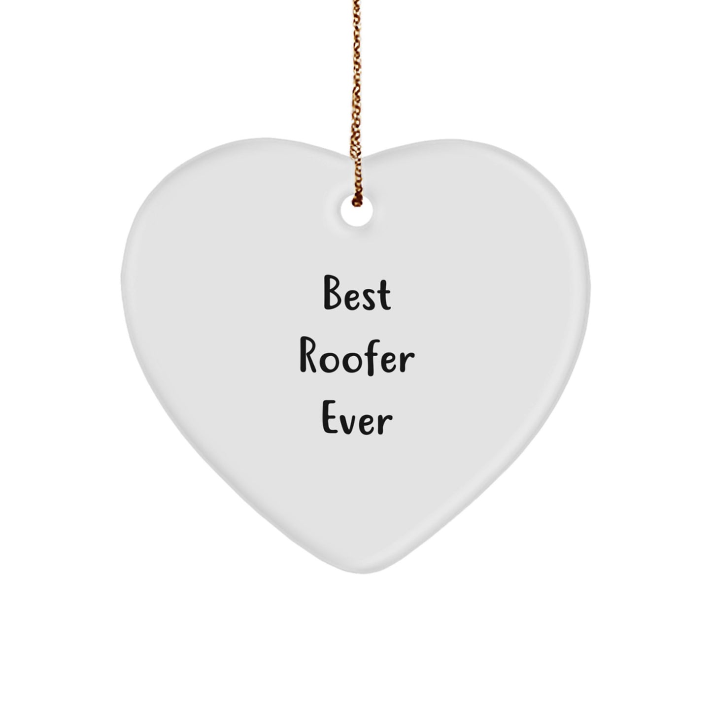 Christmas Ornament for Her Gift Best Roofer Ever Heart - Image 1