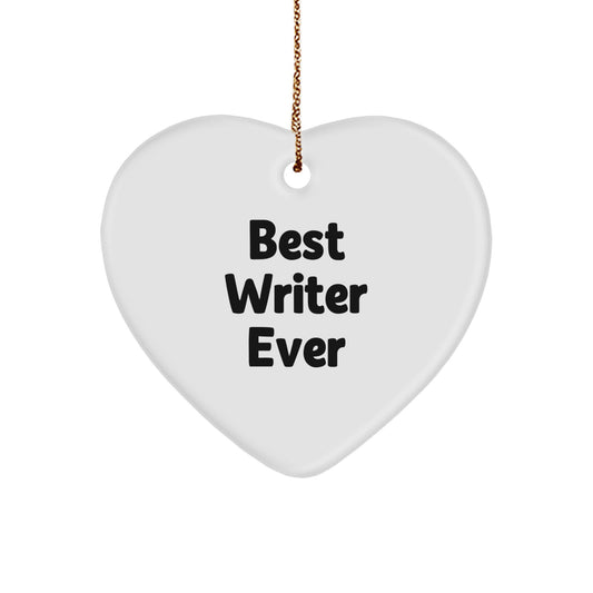 Funny Writer Gifts from Men, Best Writer Ever Heart Ornament for Women, Unique Christmas Unique Gifts - Image 1