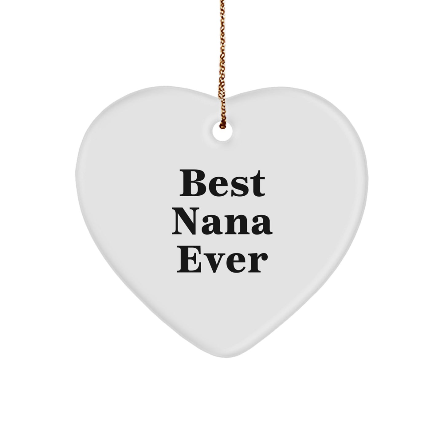 Heartwarming Novelty Christmas Ornament for Friends Best Nana Ever Gift - Image 1