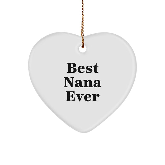 Heartwarming Novelty Christmas Ornament for Friends Best Nana Ever Gift - Image 1