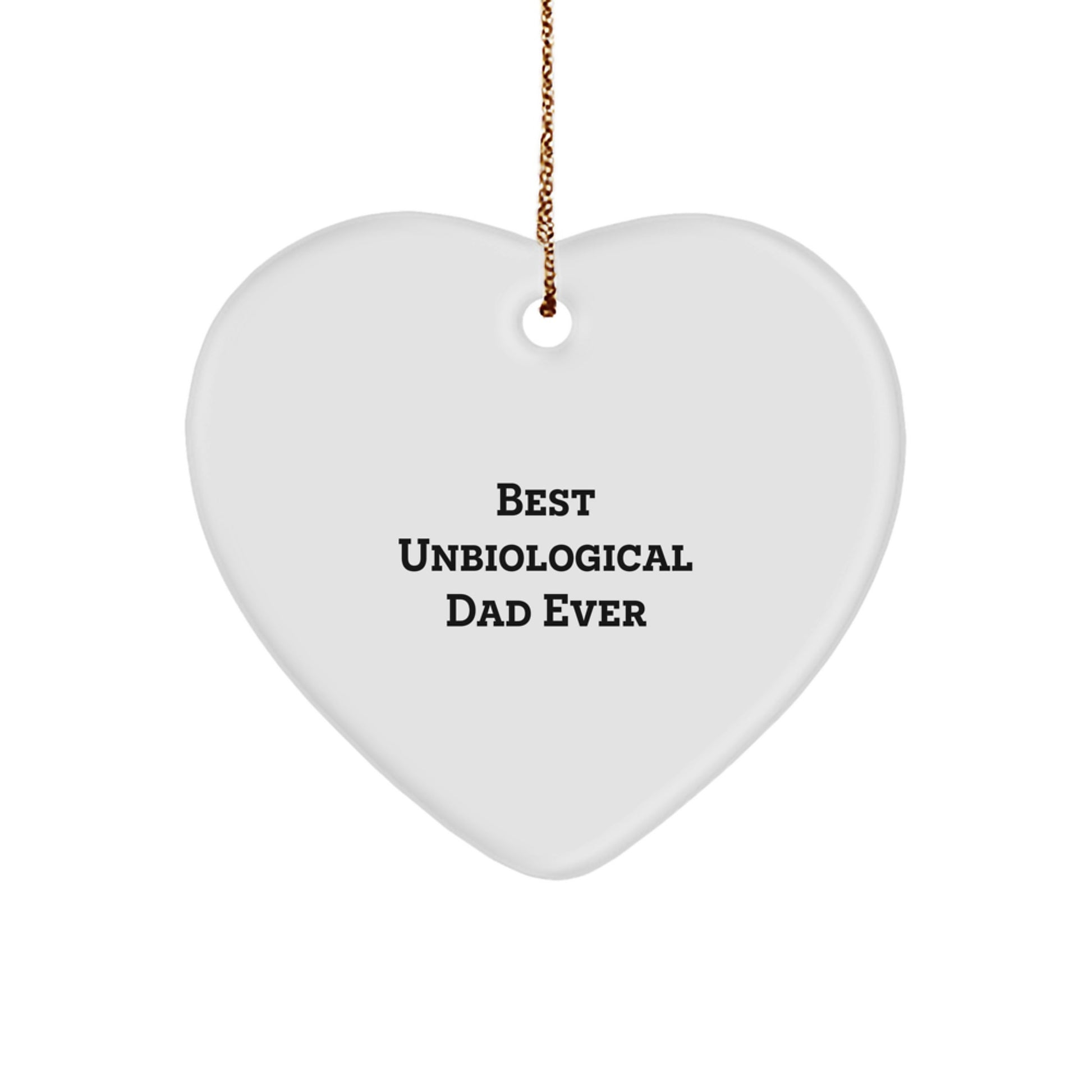 Christmas Gift for Dad Unbiological Dad Heart Ornament Present - Image 1