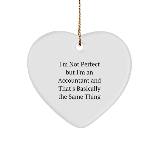 Accountant Keepsake Christmas Ornament for Him Gift With Humorous Quote - Image 1