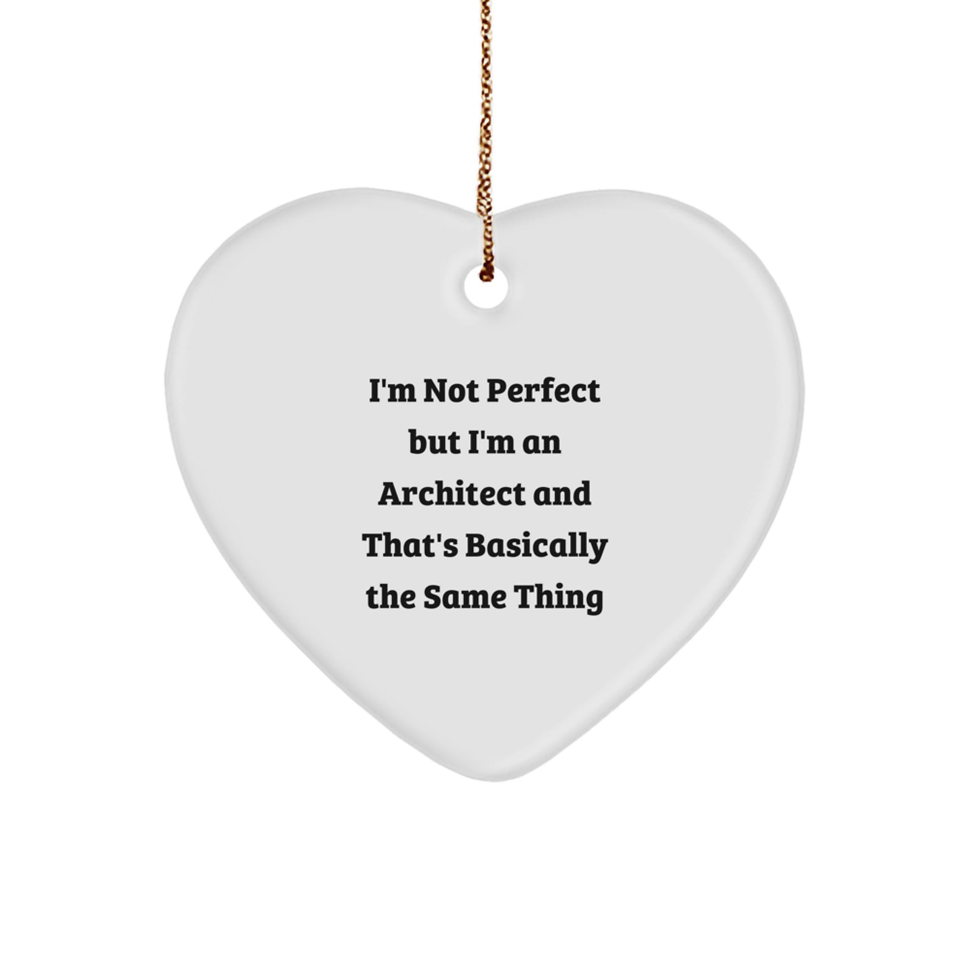 Christmas Gift Ornament for Her Present Architect Quote Heart - Image 1