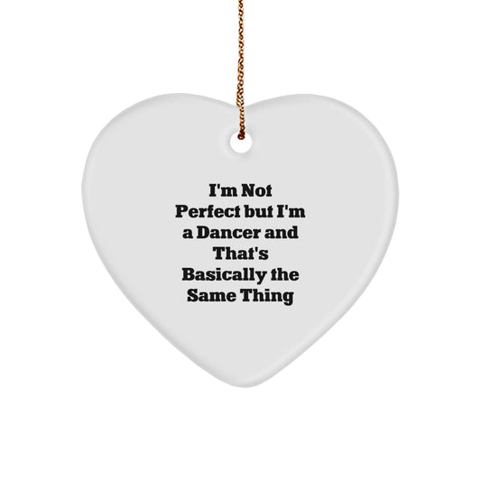 Favorite Dancer Christmas Ornament for Kids Gift – I'm Not Perfect - Image 1