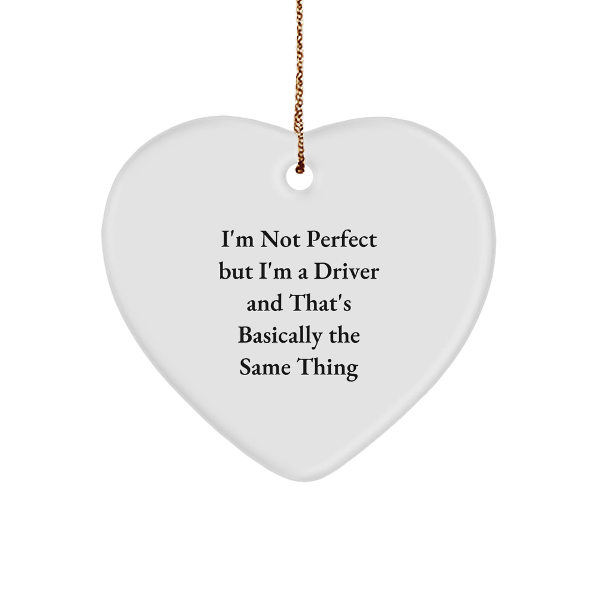 Christmas Gift Heart Ornament for Her – Driver Quote Present - Image 1