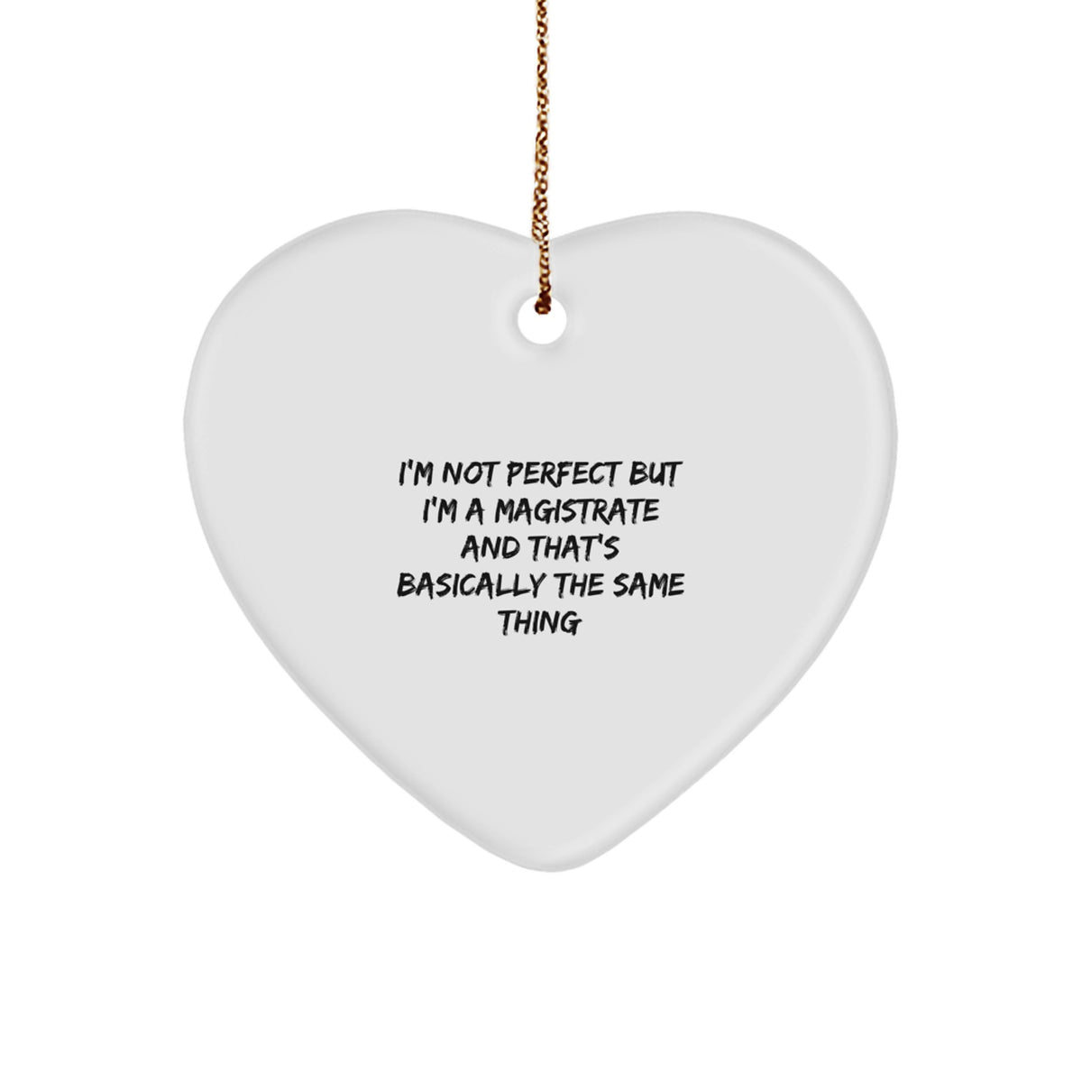 Magistrate Heart Ornament Christmas Gift for Her Holiday Keepsake - Image 1