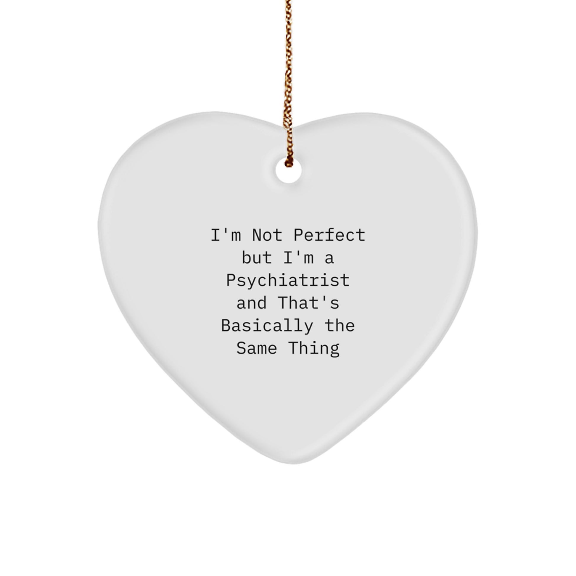 Family Treasure Psychiatrist Heart Ornament Christmas Gift - Image 1
