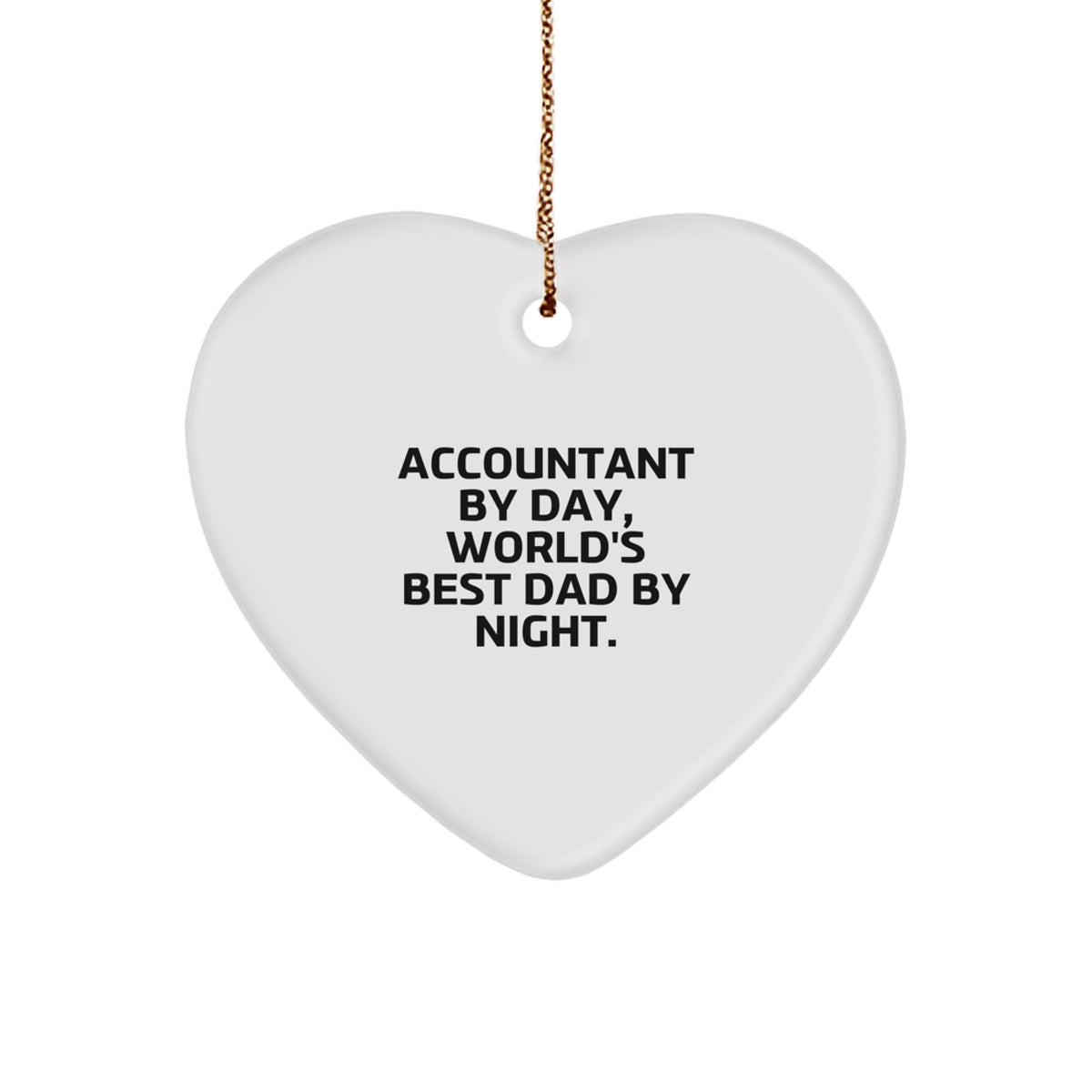 Christmas Gift for Her Accountant By Day, Best Dad By Night Ornament - Image 1