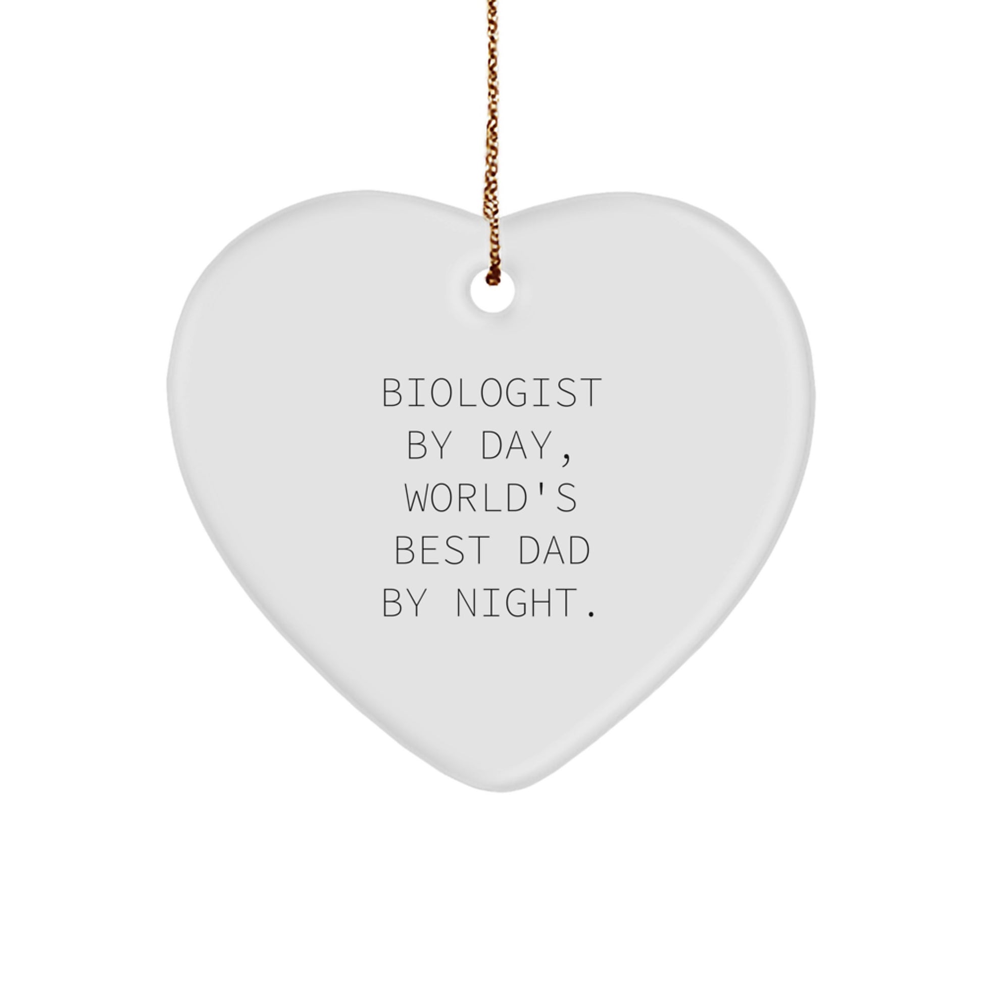 Heart Christmas Ornament for Kids Gift Biologist By Day World's Best Dad - Image 1