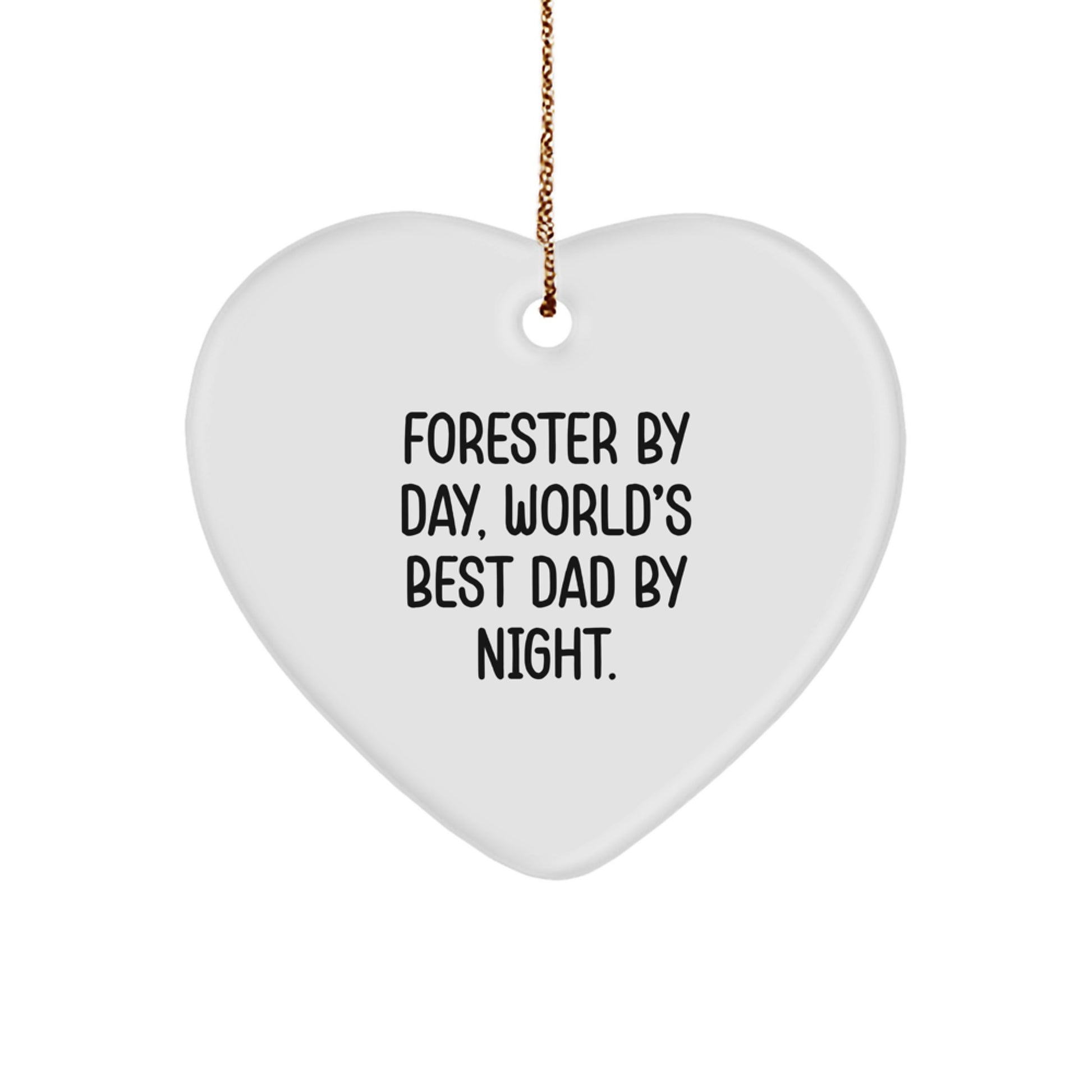 Holiday Gift for Her Forester By Day World's Best Dad By Night Ornament - Image 1