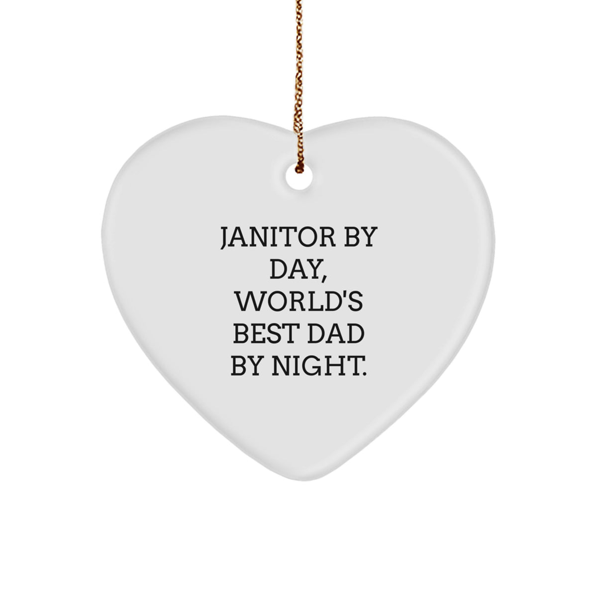 Janitor By Day, World's Best Dad Christmas Ornament for Kids Gift - Image 1