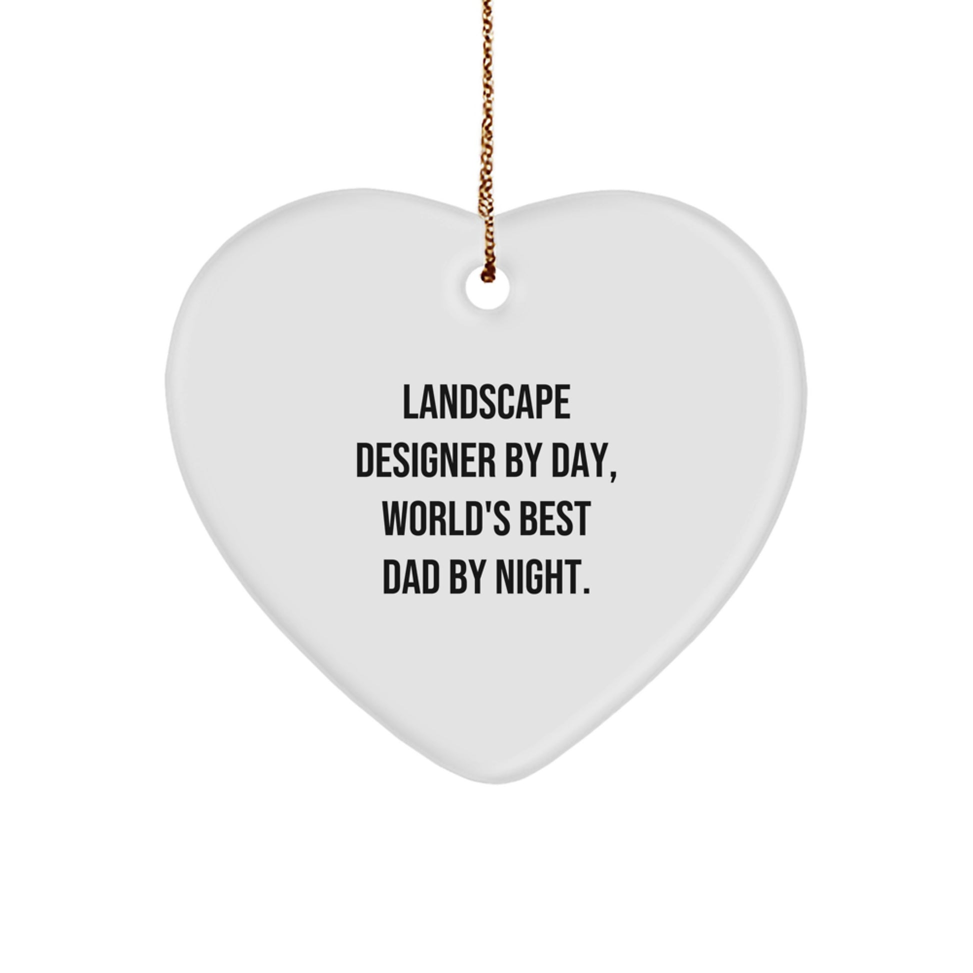 Christmas Ornament Gift for Teens – Landscape Designer by Day, Best Dad - Image 1