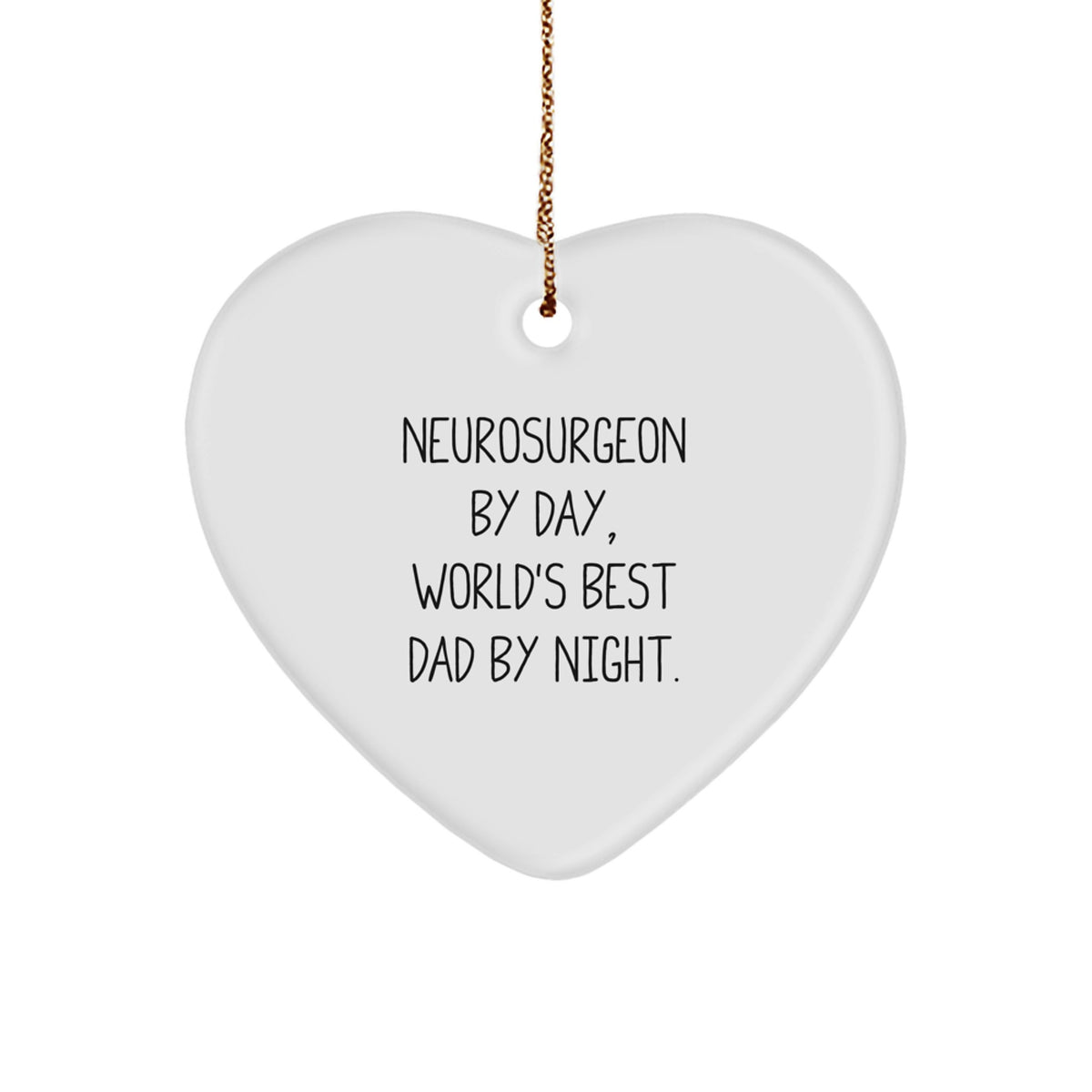 Neurosurgeon By Day, Best Dad By Night Christmas Ornament for Kids Gift - Image 1