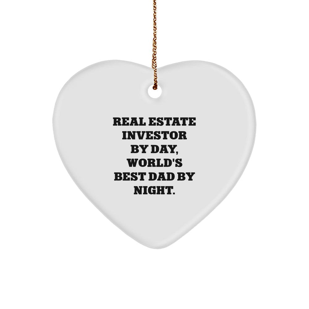 Real Estate Investor Gifts from Men - Heart Ornament for Real Estate Investor By Day, World's Best Dad By Night. - Christmas Unique Gifts - Image 1