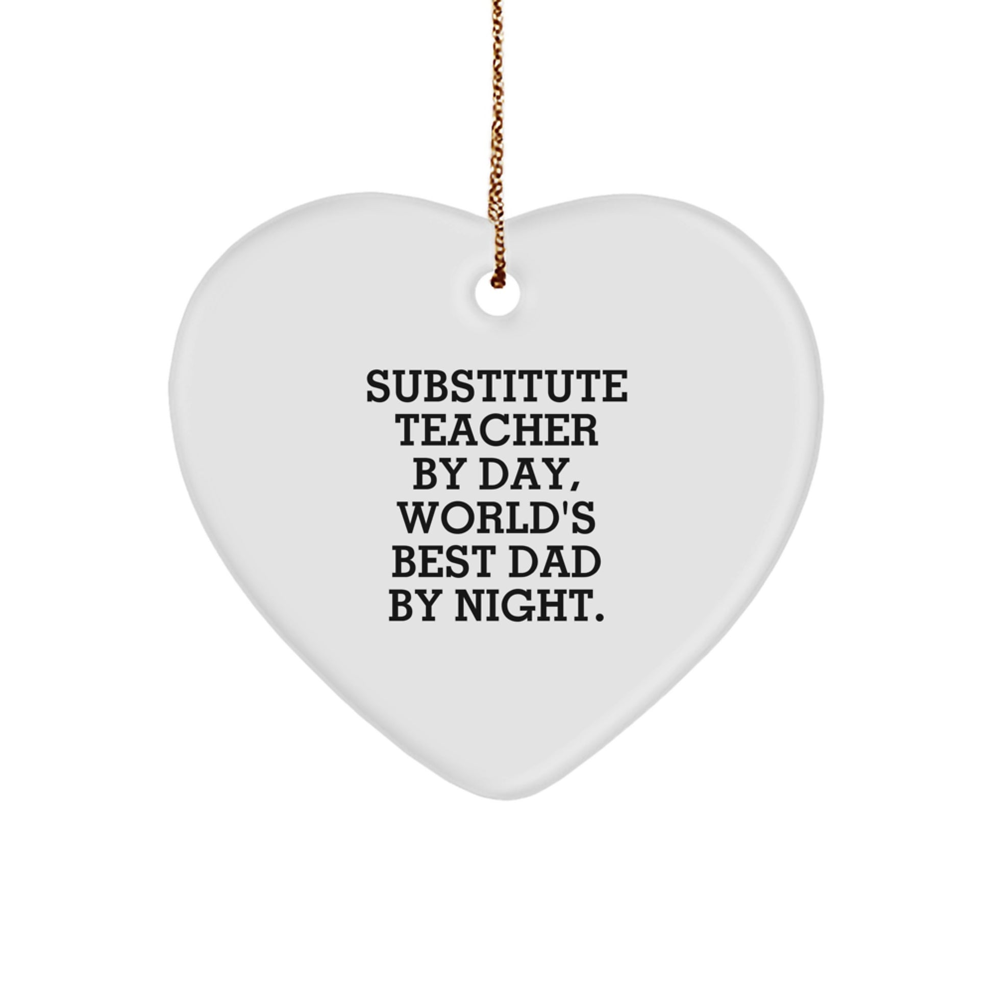 Christmas Gift for Her Substitute Teacher Heart Ornament Best Dad - Image 1