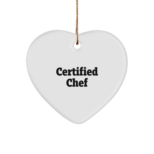 Funny Chef Gifts from Friends, Heart Ornament for Chef Men, Certified Chef Christmas Unique Gifts - Image 1