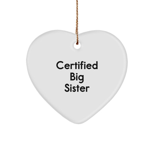 Gifts from Big Sisters to Big Sisters - Funny 'You're the Heart of Our Family' Heart Ornament for Christmas - Image 1