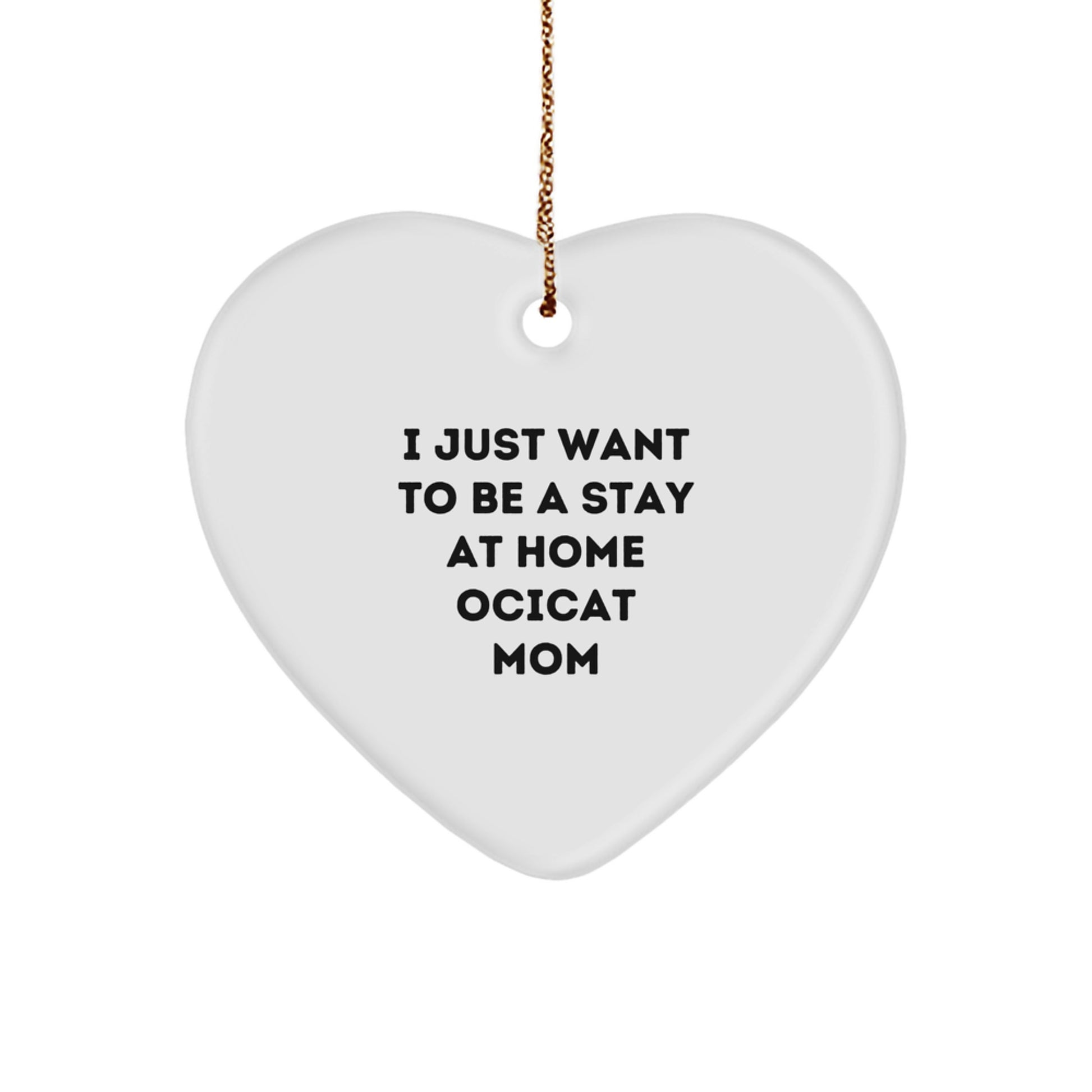 Funny Ocicat Mom Heart Ornament Gifts from Friends and Family for Christmas - Image 1