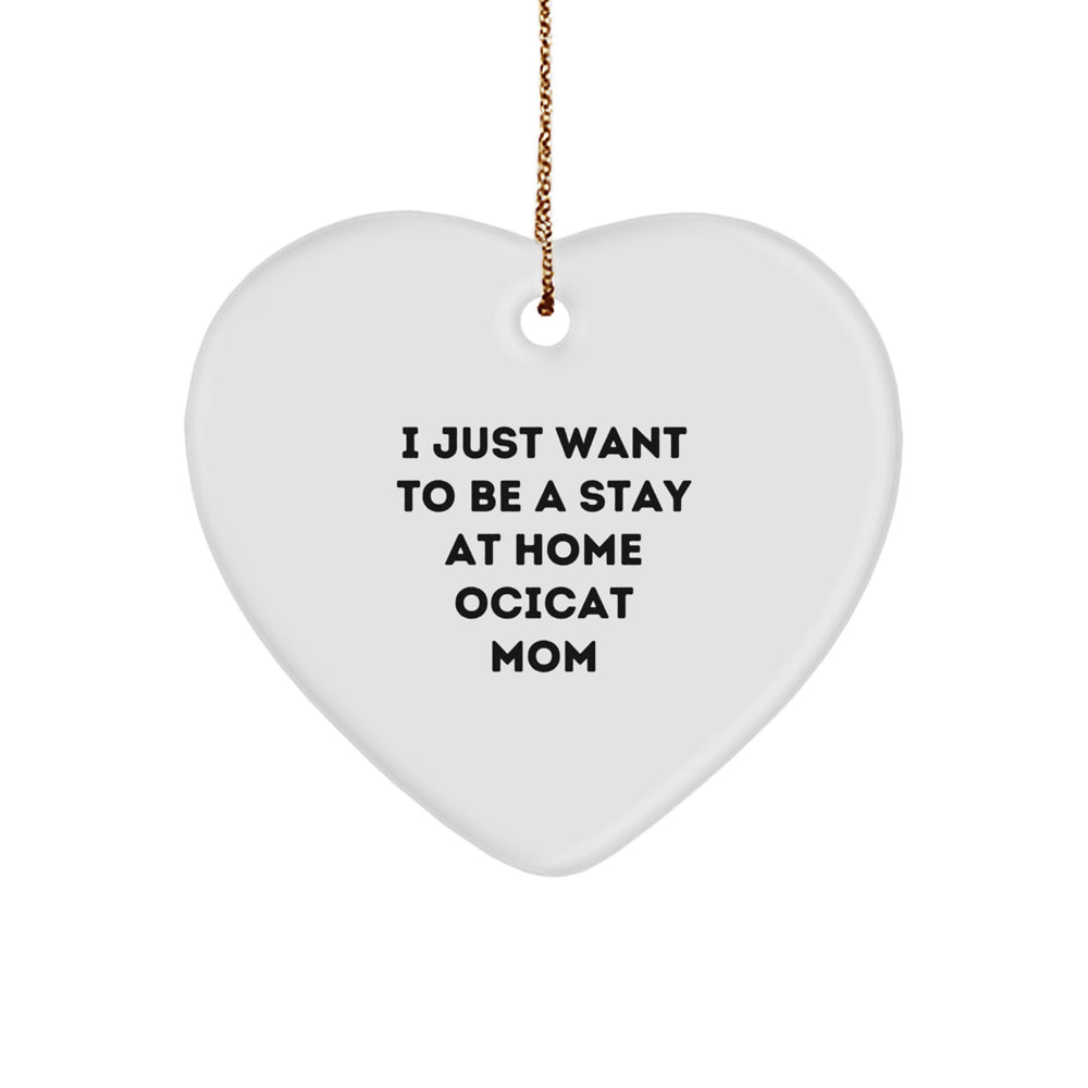 Funny Ocicat Mom Heart Ornament Gifts from Friends and Family for Christmas - Image 1