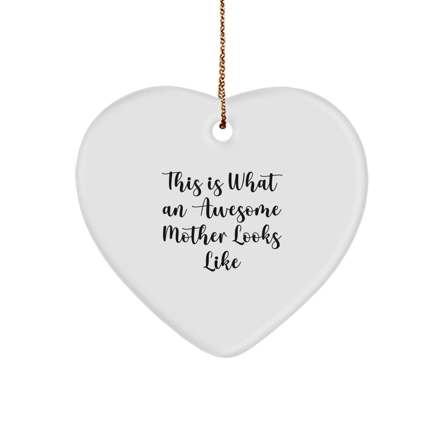 Funny Quotes Gifts for Mother, Heart Ornament, Mother Gifts from Family, Unique Christmas Unique Gifts for Mom - Image 1