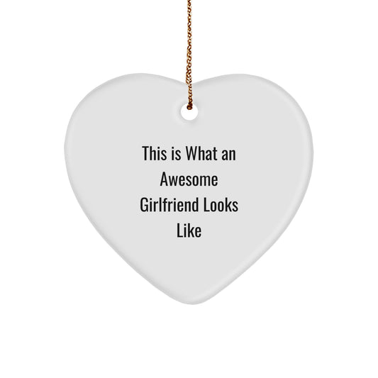 Funny Heart Ornament Gifts from Men to Awesome Sweetheart - This Is What An Awesome Sweetheart Looks Like - Christmas Unique Gifts for Sweetheart - Image 1