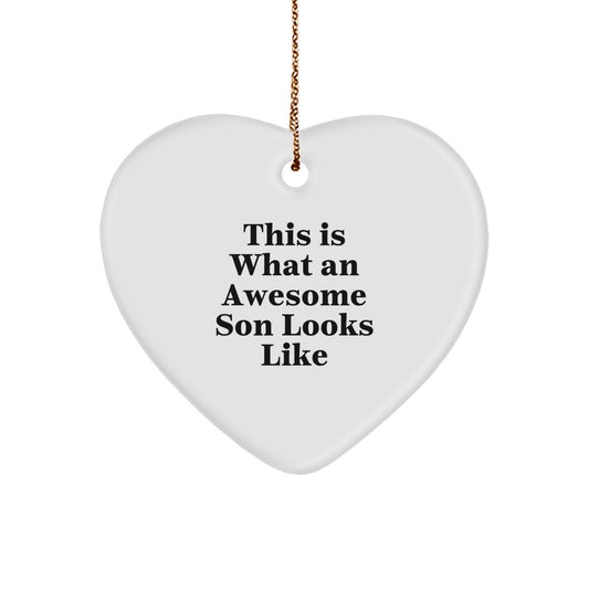 Funny Son Quotes Heart Ornament Gifts from Mom to Son for Christmas, This Is What An Awesome Son Looks Like, Unique Heart-Shaped Decoration - Image 1