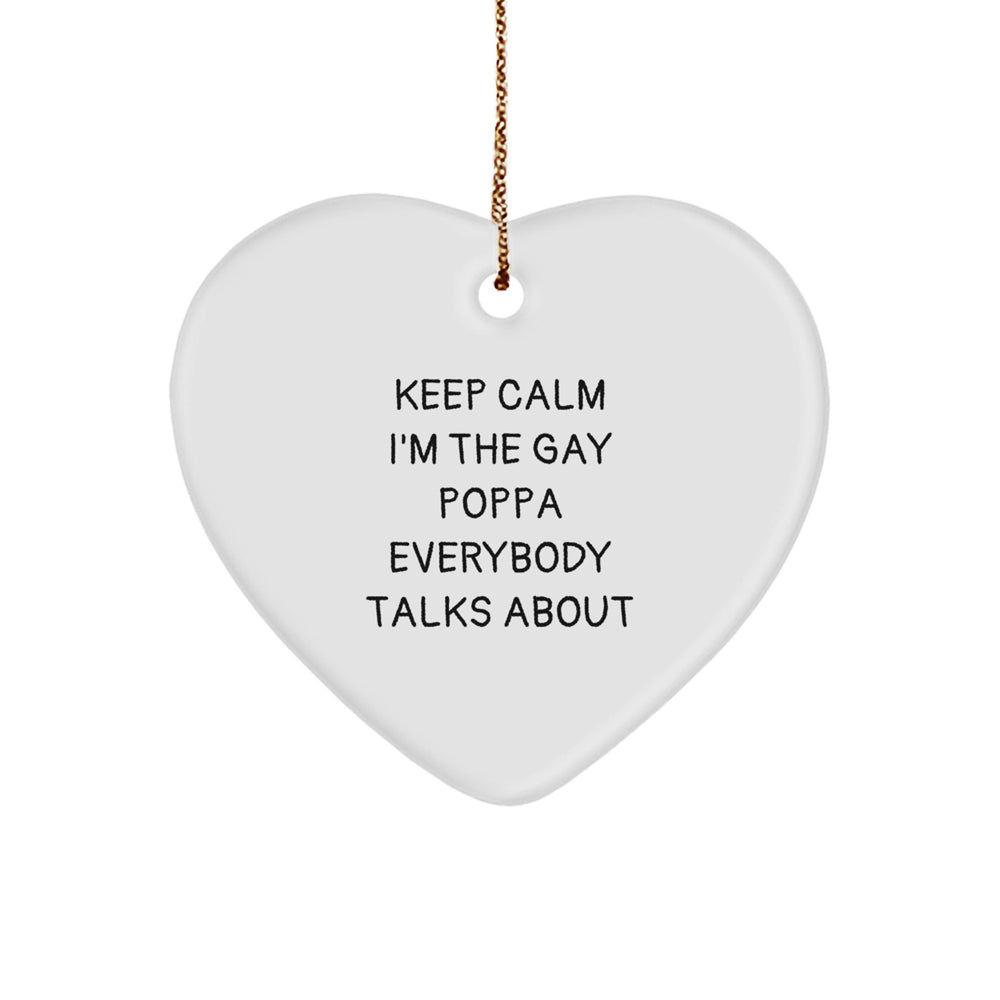 Funny Poppa Gifts, Heart Ornament with Inspirational Quote, Gifts from Men for Poppa, Unique Christmas Unique Gifts for Poppa - Image 1