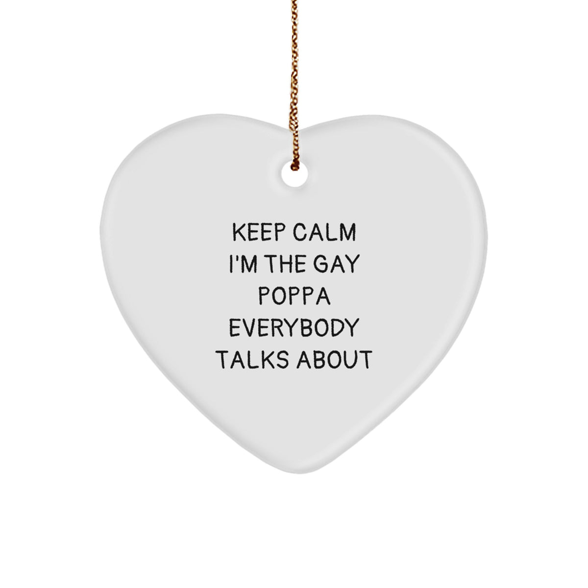 Funny Poppa Gifts, Heart Ornament with Inspirational Quote, Gifts from Men for Poppa, Unique Christmas Unique Gifts for Poppa - Image 1