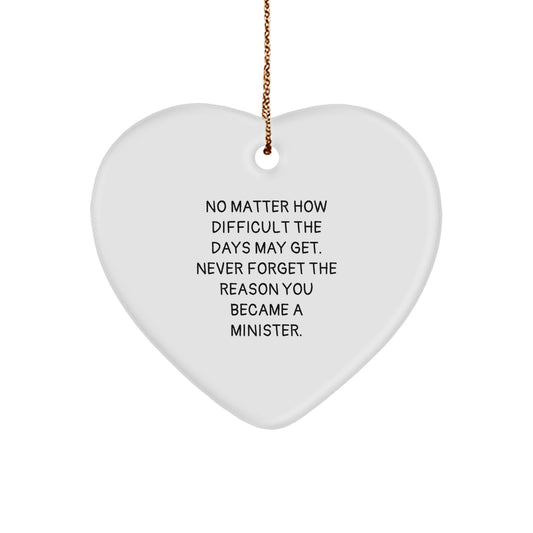 Gifts from Men to Minister Friends - Heart Ornament with Inspirational Quote, Christmas Unique Gifts, Minister Heart Ornament - Image 1