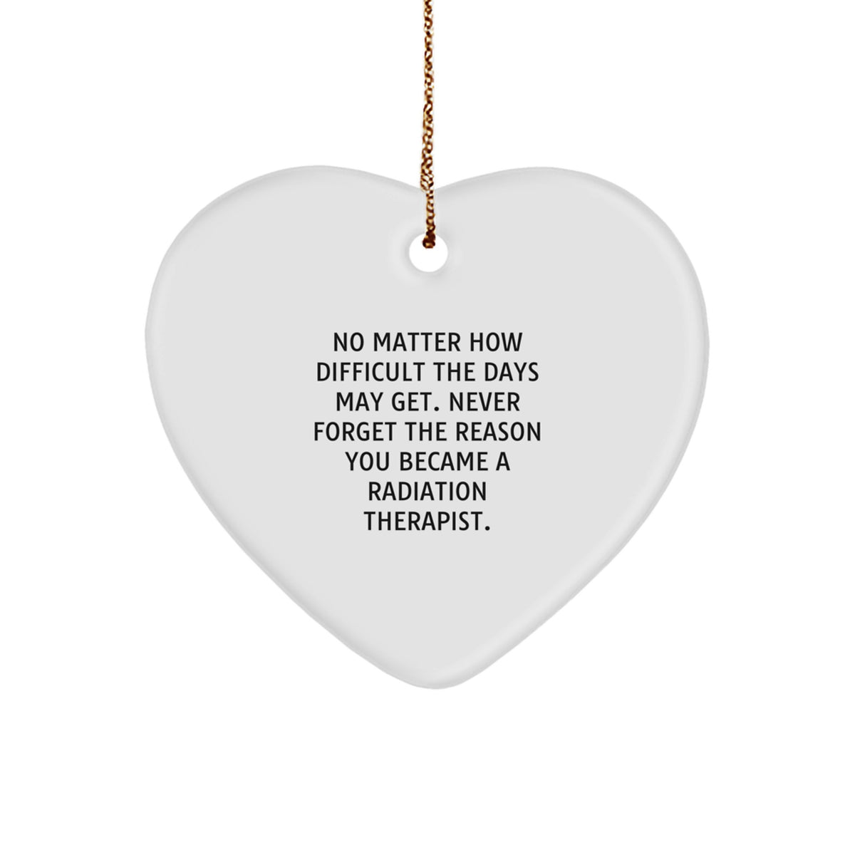 Funny Radiation Therapist Heart Ornament Gifts from Family for Christmas Unique - Image 1
