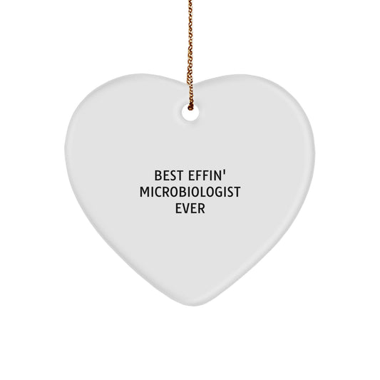 Funny Microbiologist Heart Ornament - Best Effin' Ever Christmas Unique Gifts from Friends for Microbiologist - Image 1