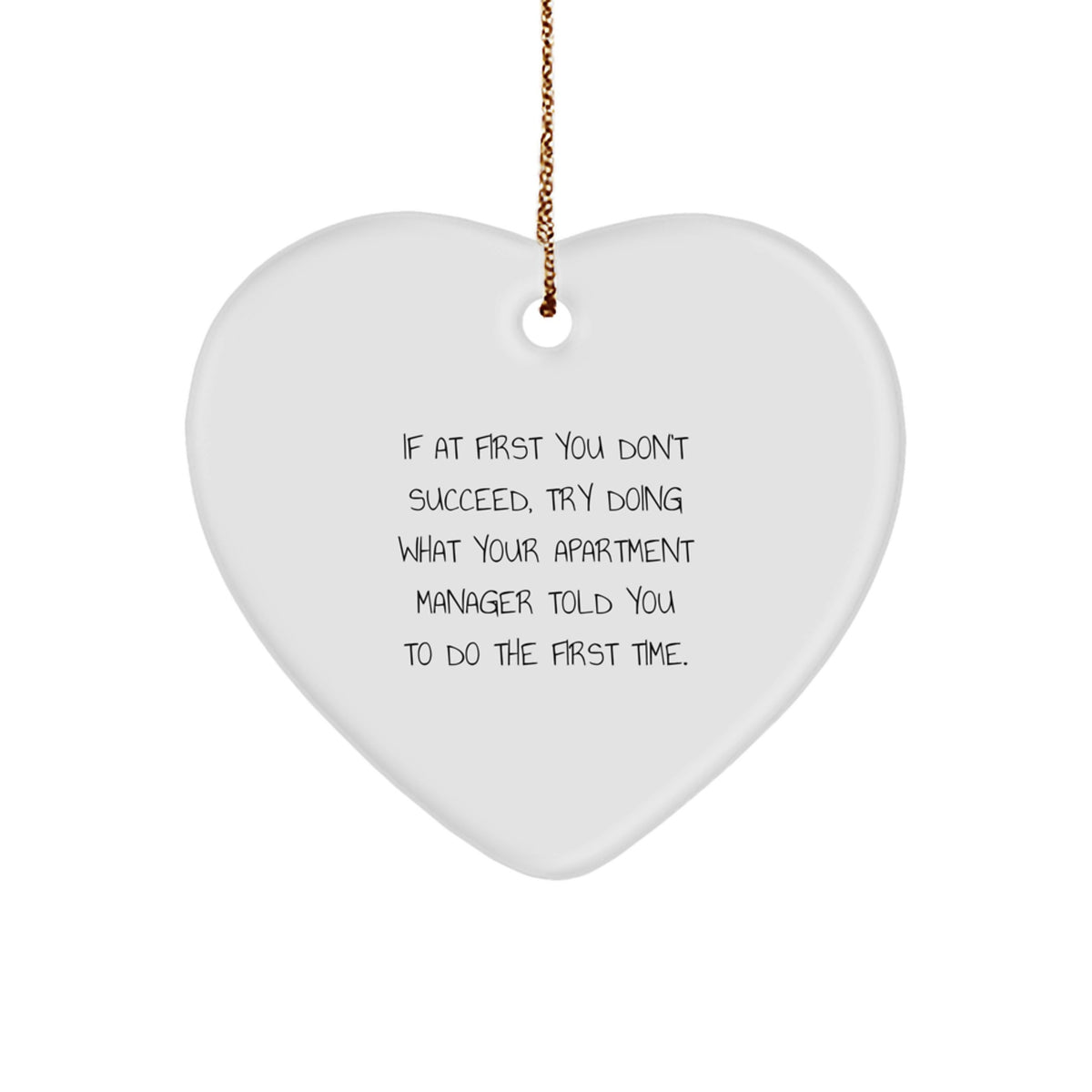 Funny Gifts from Apartment Manager to Friends, Heart Ornament with Inspirational Quote, Christmas Unique Gifts for Family - Image 1
