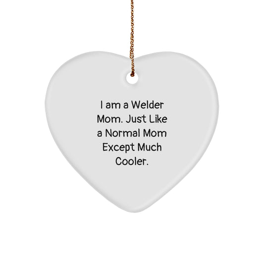 Christmas Ornament Gift Welder Mom - Cool Saying Keepsake - Image 1