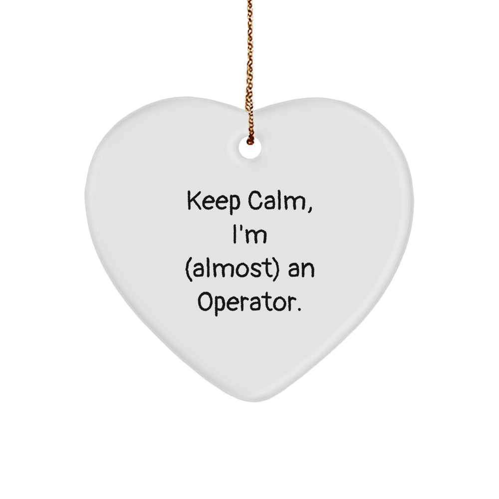Funny Operator Christmas Unique Gifts from Men, Unique Heart Ornament for Operator Friends and Family - Image 1