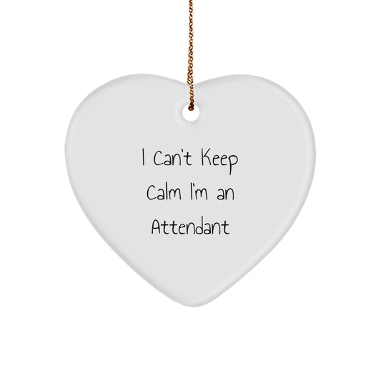 Funny I Cant Keep Calm I'm An Attendant Gifts from Friends and Family for Attendants Christmas Unique - Image 1