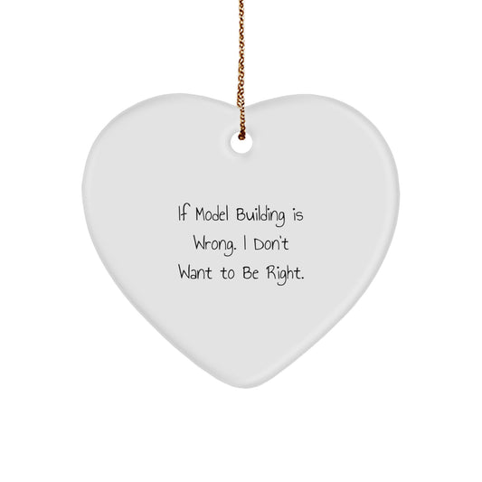 Funny Model Building Heart Ornament Gifts for Men from Family, Unique Christmas Decorations, Inspirational Quote Model Building Enthusiasts Adore - Image 1