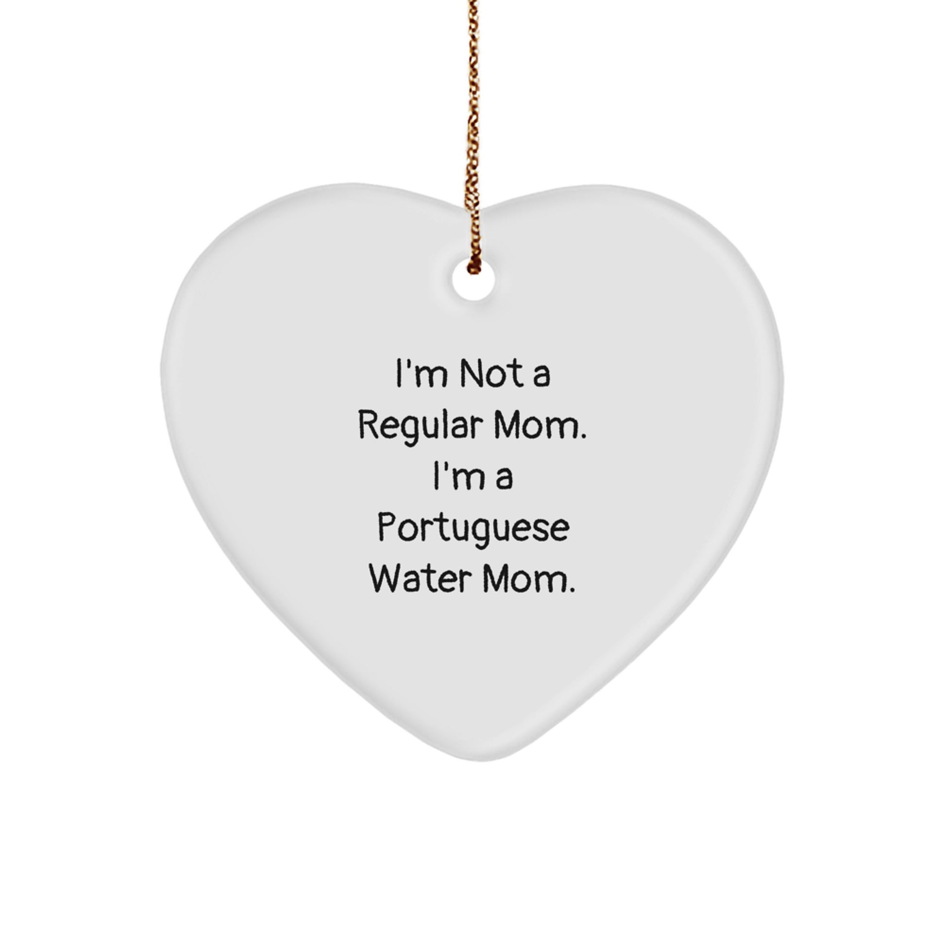 Funny Portuguese Water Dog Mom Gifts from Family to Friends - Heart Ornament for Christmas Unique Presents - Image 1