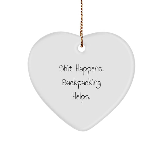 Funny Backpacking Heart Ornaments Gifts for Friends, Funny Backpacking Heart Ornaments Gifts from Friends, Christmas Unique Gifts from Friends - Image 1