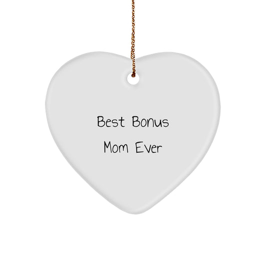 Funny Bonus Mom Heart Ornament Gifts from Friends and Family, Best Bonus Mom Ever Inspirational Christmas Unique Gifts - Image 1