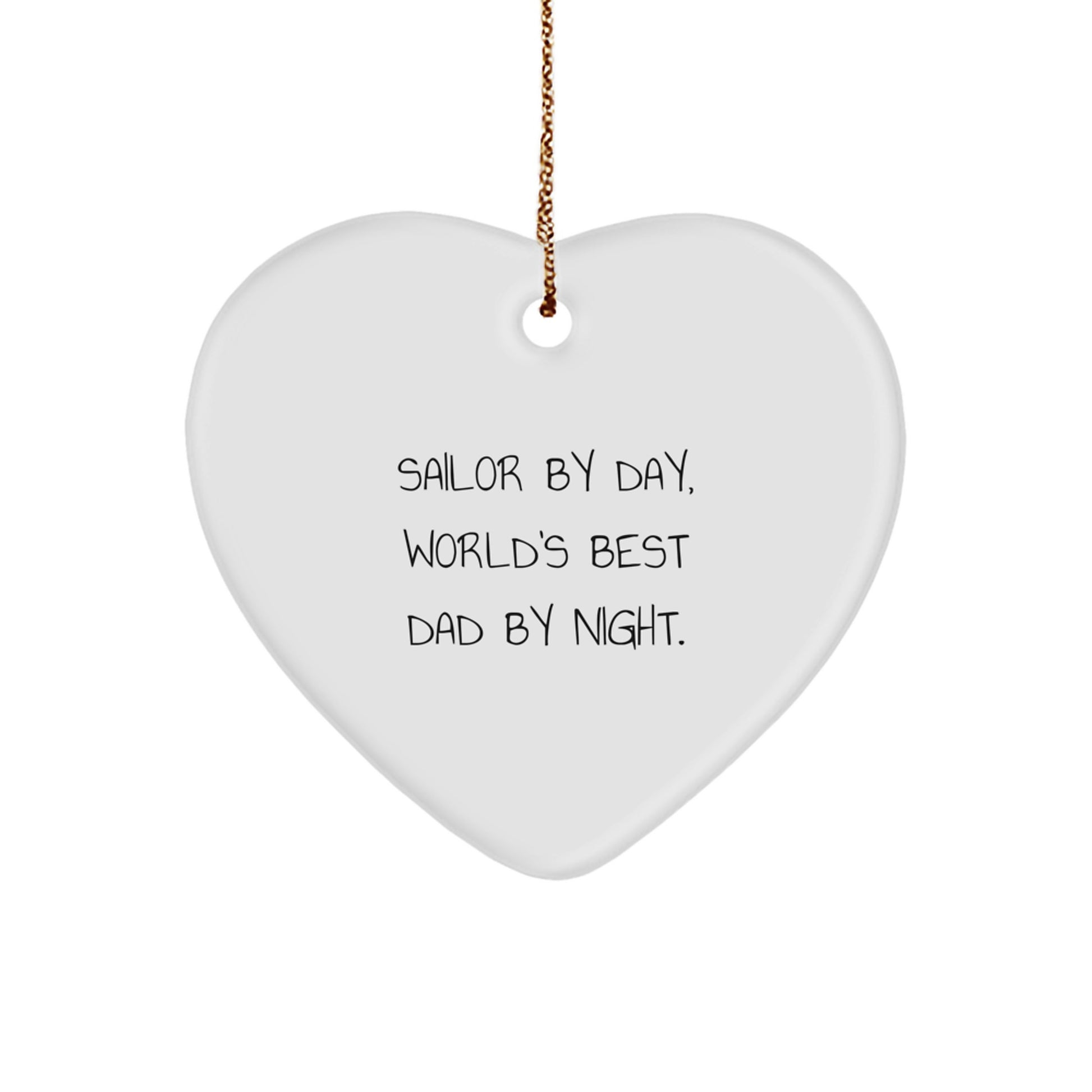 Sailor By Day, Gifts for Men and Women, Heart Ornament, Funny Quote Gifts from Family, Christmas Unique Presents - Image 1