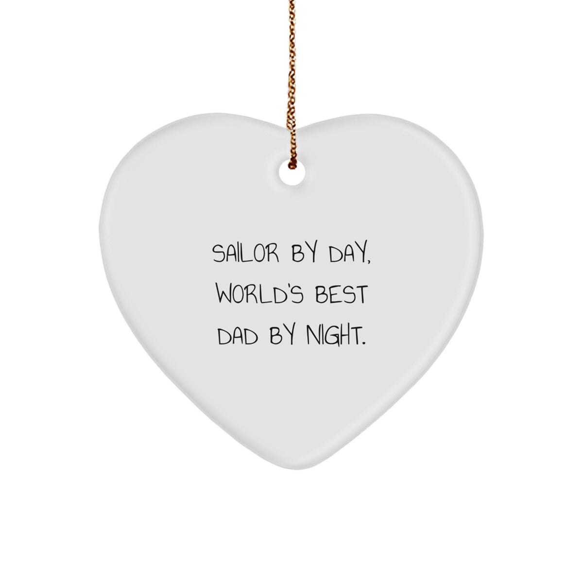 Sailor By Day, Gifts for Men and Women, Heart Ornament, Funny Quote Gifts from Family, Christmas Unique Presents - Image 1