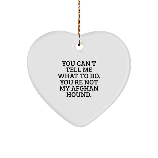 Funny Afghan Hound Dog Gifts: Heart Ornament with Inspirational Quote, Ideal Gifts from Men to Family for Christmas, Unique Heart Shaped MDF with Gold Cord - Image 1