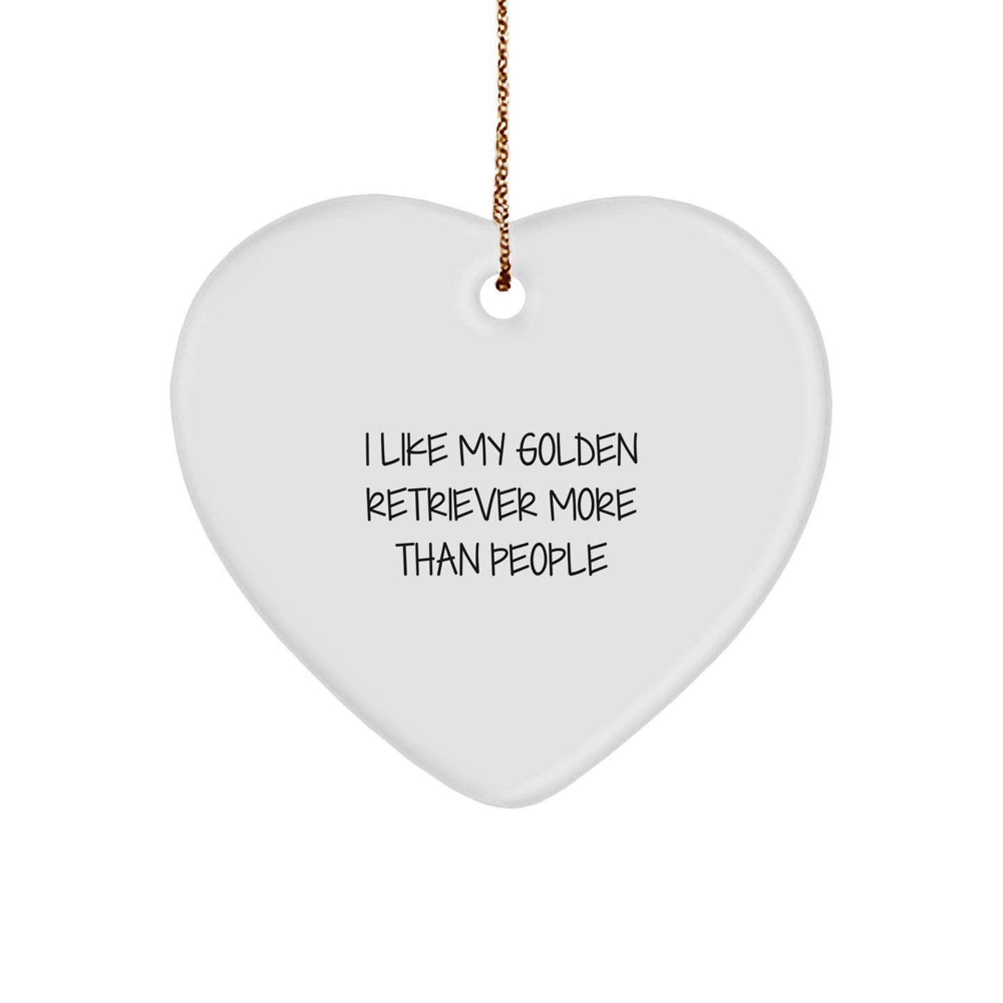 Funny Golden Retriever Dog Gifts for Family - Heart Ornament I Like My Golden Retriever More Than People, Christmas Unique Presents from Friends - Image 1