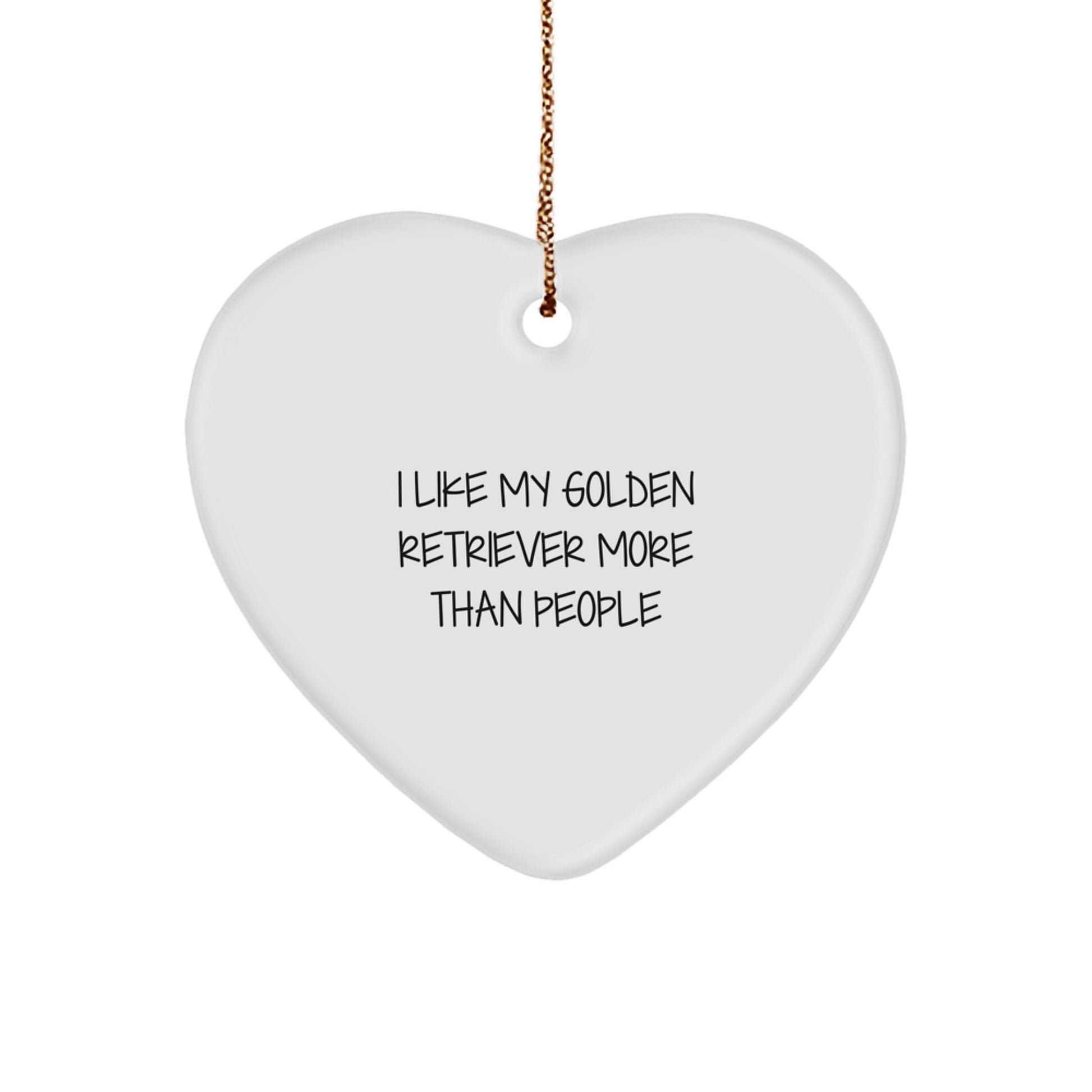 Funny Golden Retriever Dog Gifts for Family - Heart Ornament I Like My Golden Retriever More Than People, Christmas Unique Presents from Friends - Image 1