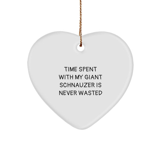 Funny Giant Schnauzer Dog Gifts from Friends for Christmas - Heart Ornament with Time Spent Quote, Gifts for Giant Schnauzer Dog Lovers, Unique Christmas Unique Gifts from Family - Image 1