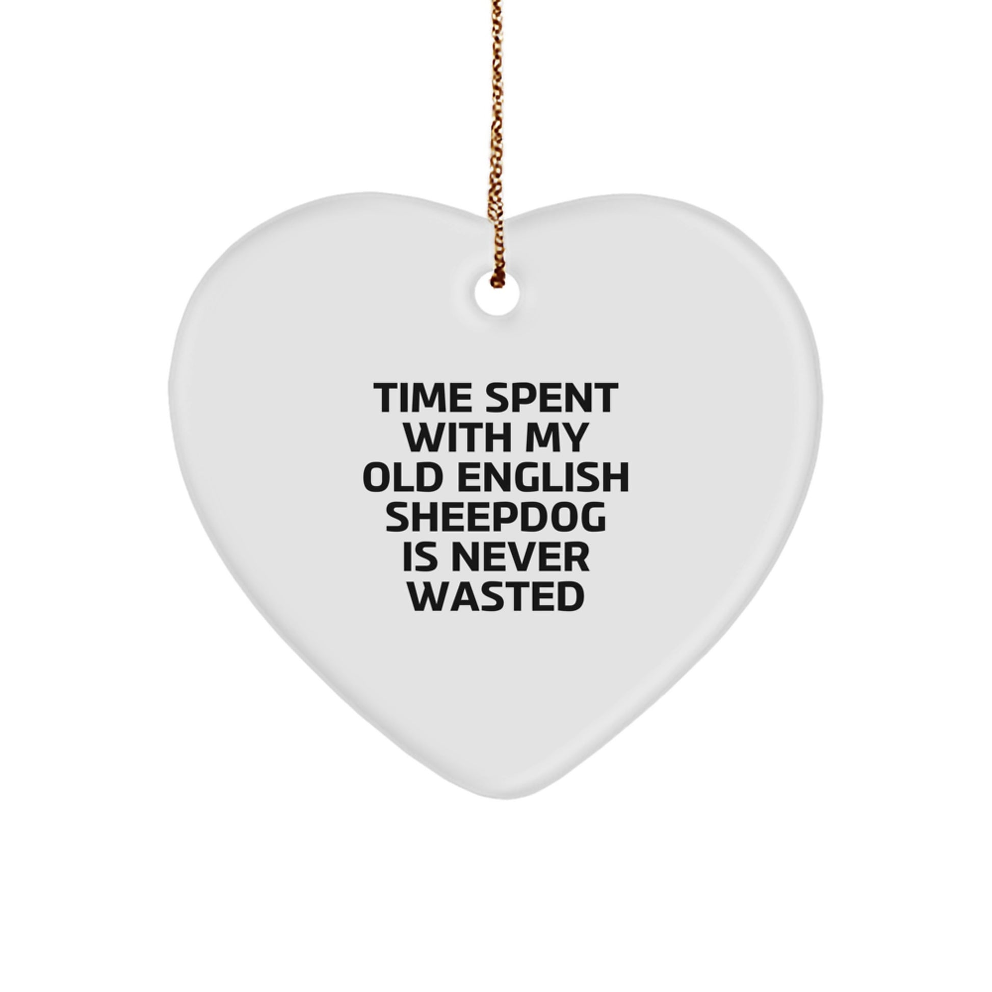 Old English Sheepdog Lovers' Heart Ornament, Funny Quote Gifts from Family, Cute Christmas Decorations for Home, Friends, or Coworkers - Image 1
