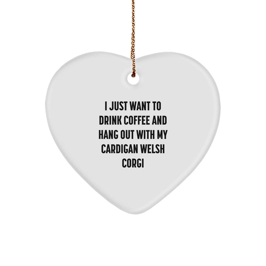 Funny Cardigan Welsh Corgi Dog Gifts - Heart Ornament for Cardigan Welsh Corgi Lover, Gifts from Family, Coffee Lovers, Cardigan Welsh Corgi Dog Enthusiasts - Unique Christmas Decorations - Image 1