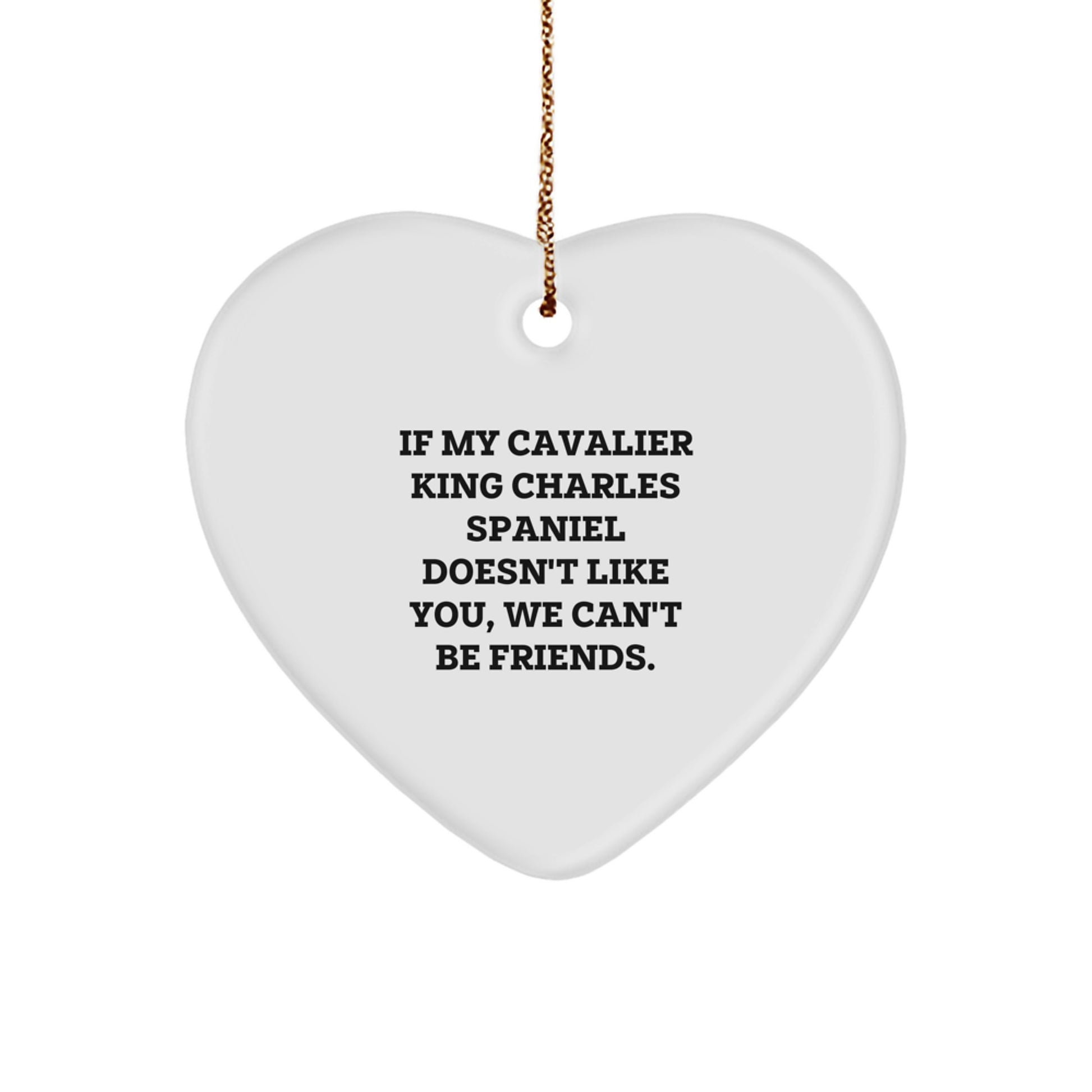 Cavalier King Charles Spaniel Dog Lover's Heart Ornament Gifts from Friends, Family, or Coworkers - Inspirational Quote Christmas Unique Gifts - Image 1
